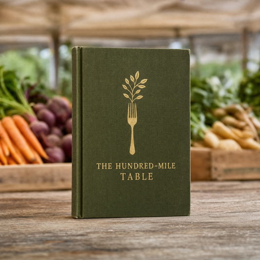 The Hundred-Mile Table book cover